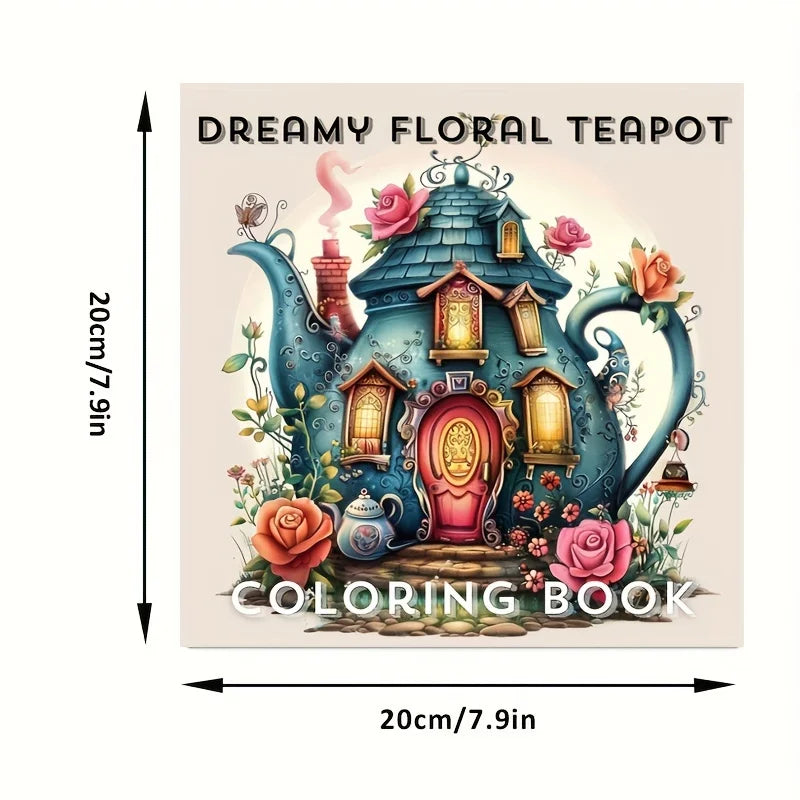Dreamy Floral Teapots Colouring Book